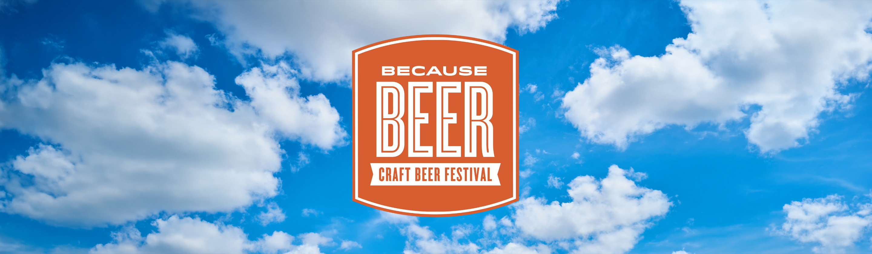 Because Beer Festival logo on blue sky background