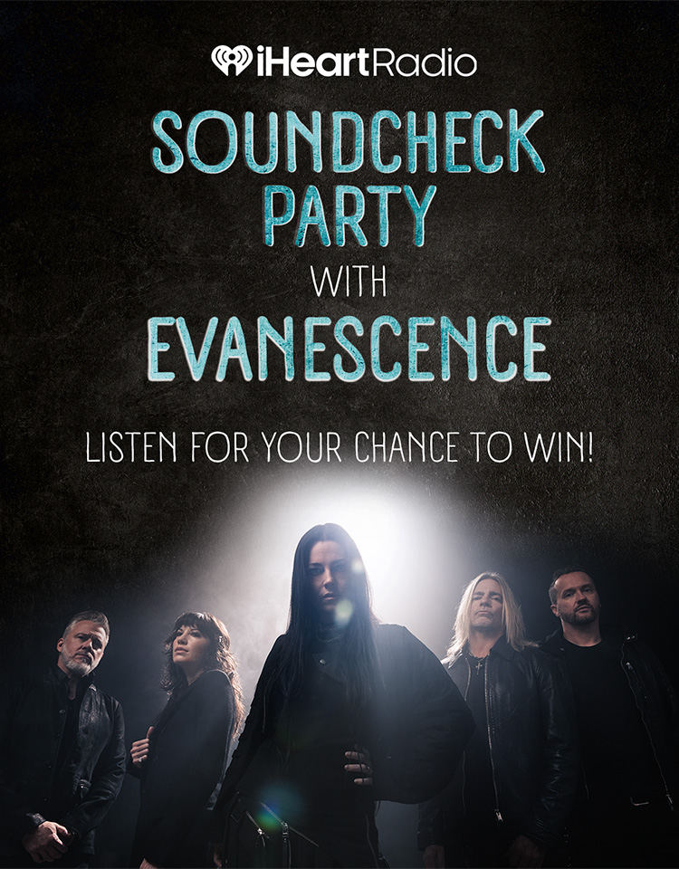 iHeartRadio Soundcheck Party with Evanescence contest promotional image